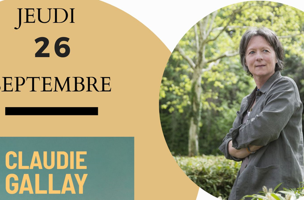 Rencontre & dédicace avec Claudie Gallay