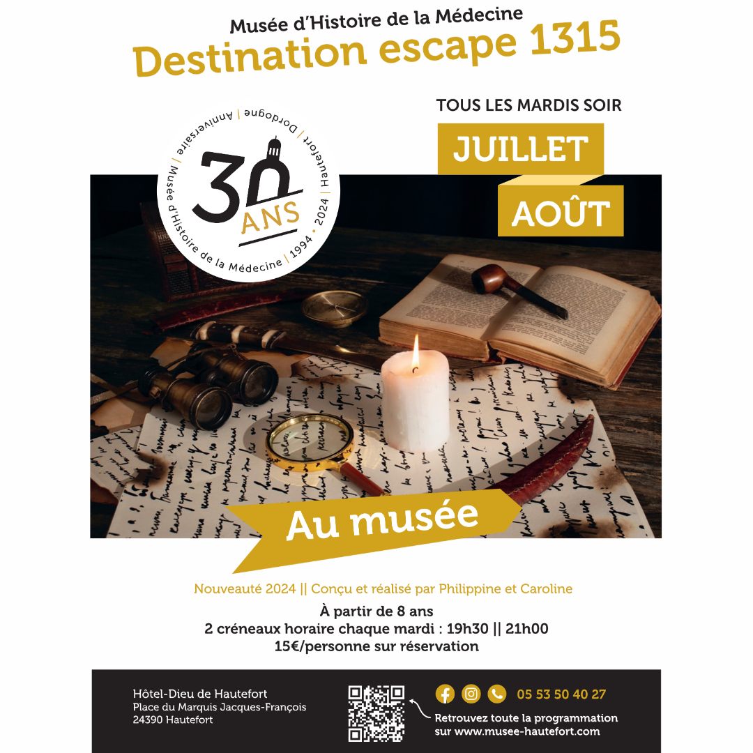 Escape Game - Hôtel-Dieu de Hautefort Musée d' ...