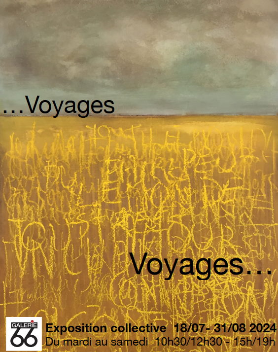 Exposition …Voyages voyages…