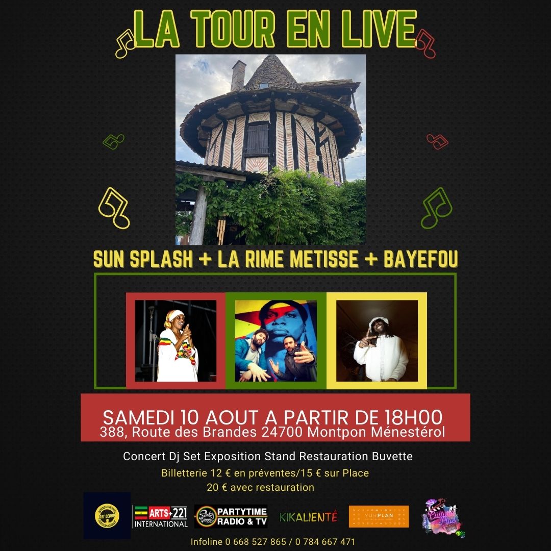 LA TOUR EN LIVE/ Sunsplash + La Rime Métisse + ...