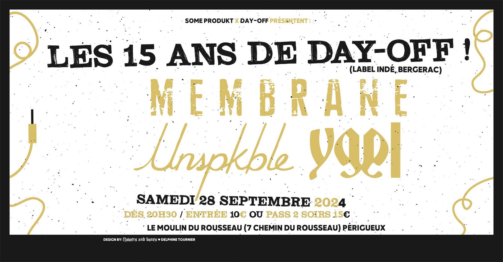 Some Produkt - Les 15 ans de Day Off - Membran ...