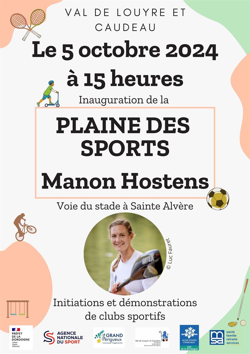 Inauguration de la Plaine des Sports Manon Hostens