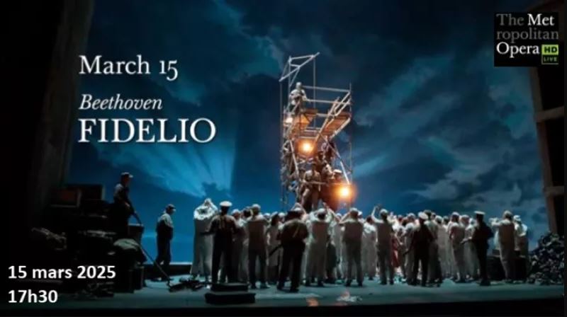 Metropolitan Opéra Live : Fidelio