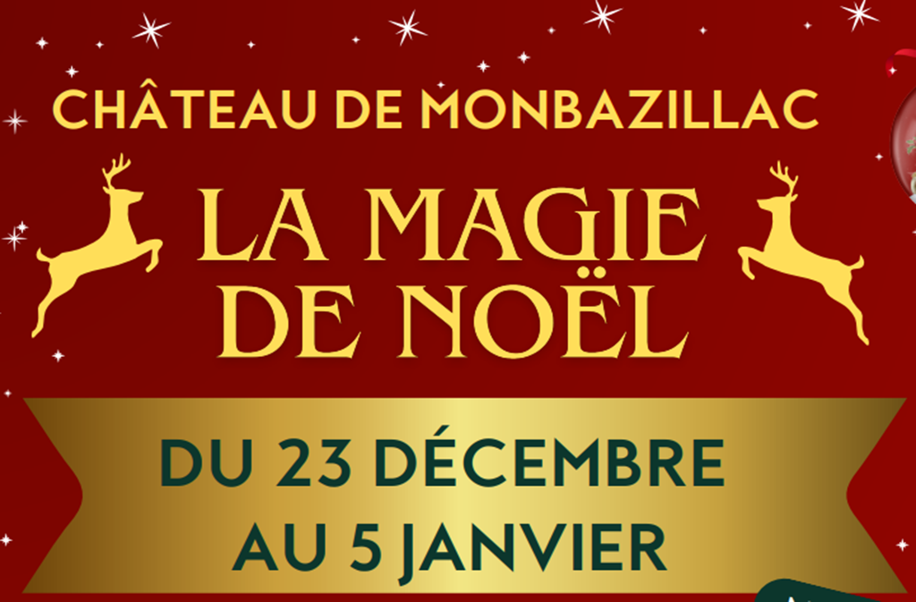 Château de Monbazillac | La magie de Noël : vi ...