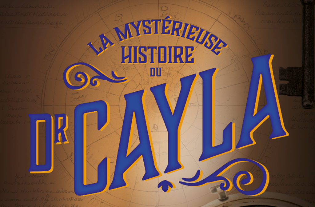 Escape Game : la mystérieuse histoire du Dr Ca ...