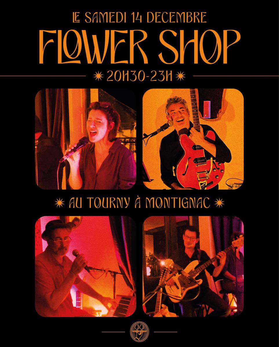 Concert de Flower shop au Tourny à Montignac-L ...