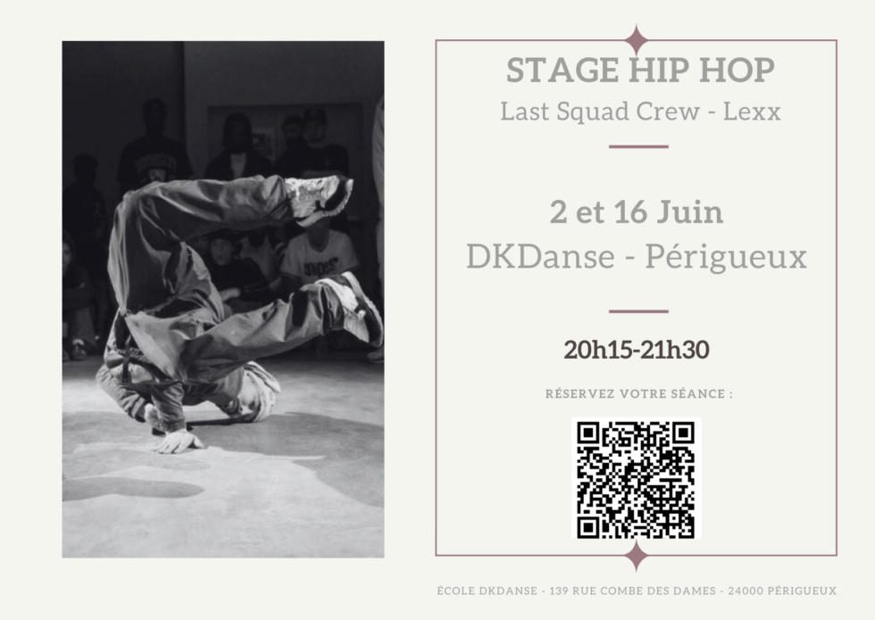 Stage de Hip Hop - Last Squad Crew - DKDanse P ...