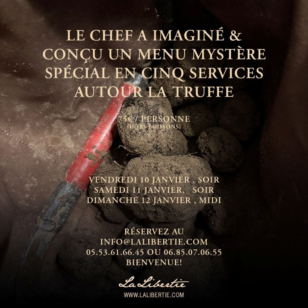 Menu autour de la truffe | La Libertie