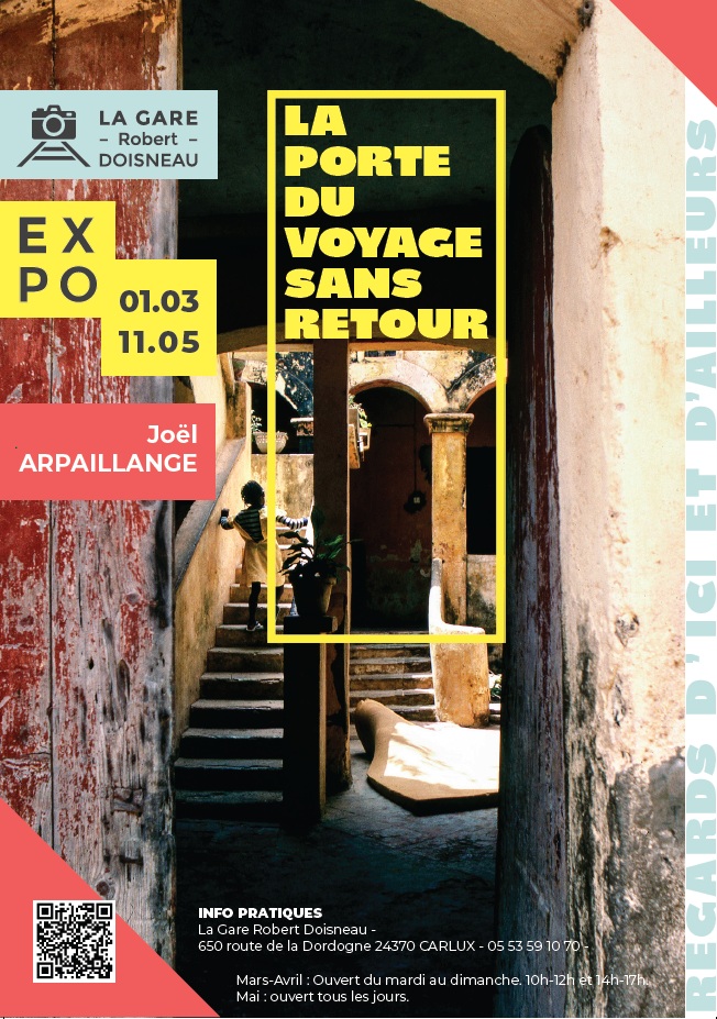 Expo "La porte du voyage sans retour" par Joël ...